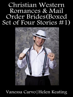 cover image of Christian Western Romances & Mail Order Brides (Boxed Set of Four Stories #1)